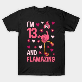 I'm 13 and Flamazing Flamingo T-Shirt